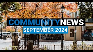 Community News September 2024 [upl. by Assirral]