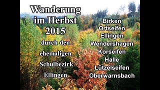 Herbstwanderung Schulbezirk Ellingen [upl. by Mathi580]