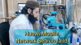 Huawi Mobile Network Search Faild problem solution  Huawi Mobile no service problem fix 🔥🔥🔥🔥 [upl. by Decato]