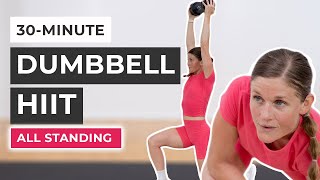 30Minute Dumbbell HIIT Workout All Standing [upl. by Yboc670]