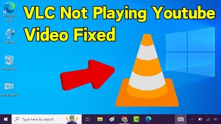 How To Fix VLC Media Player Not Playing YouTube Videos Simple amp Quick [upl. by Alberto]