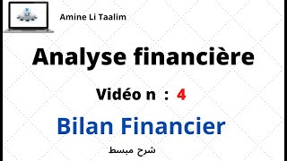 Analyse Financière  Bilan Financier [upl. by Elleinod]