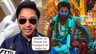 quotWait for itquot  Allu Arjun aka Pushpas HINDI Voice Shreyas Talpade reacts to Pushpa 2 Teaser [upl. by Suivatal]