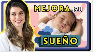 7 TIPS que harán que DUERMA MEJOR 🌙 Lo que deberías saber sobre SUEÑO en BEBÉS y RECIÉN NACIDOS [upl. by Serolod]