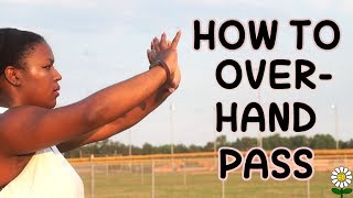 How To Overhand Pass a VOLLEYBALL ⎮ For Beginners [upl. by Oleta]