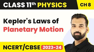 Keplers Laws of Planetary Motion  Gravitation  Class 11 Physics [upl. by Yorke]