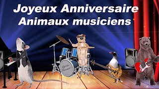 Joyeux Anniversaire Animaux musiciens humour [upl. by Alwitt918]