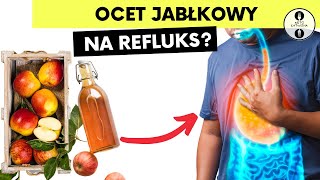 JAK WYLECZYĆ REFLUKS  Właściwości octu jabłowego  Keto Łatwizna [upl. by Eenimod]