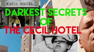 The Biggest Secret of The Cecil Hotel Finally Revealed  Haunted Downtown Los Angeles Hotel [upl. by Faria]