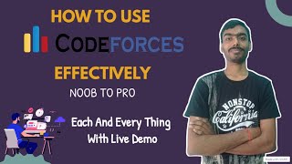 How to use Codeforces Effectively 🔥🤔  Beginners Guide 🔥  Noob to Pro 😎🔥  Codeforces [upl. by Aramit]