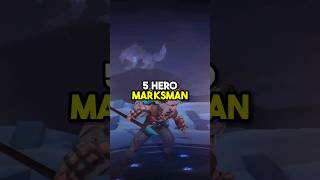 5 Hero Marksman Yang Paling Mematikan Diearly Game [upl. by Jeuz]