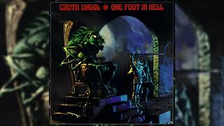 1986 Cirith Ungol  One Foot in Hell FULL ALBUM HQ [upl. by Jeremy]