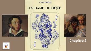 La Dame de Pique  Alexandre Pouchkine  Chapitre 2  Livre Audio Gratuit [upl. by Sulokcin]