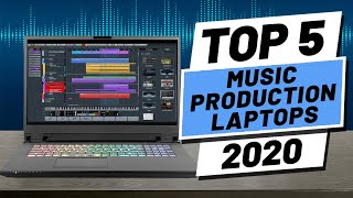 Top 5 BEST Laptop For Music Production 2020 [upl. by Ikkela]