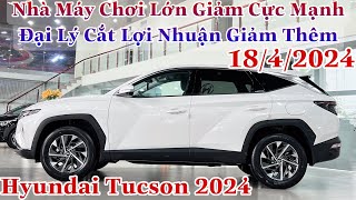 ✅Hyundai Tucson 2024  Cập Nhật Mới Nhất Giá Xe amp KM 18042024  ĐỨC AUTO [upl. by Eirena]