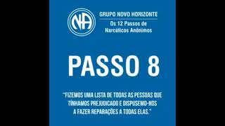 8⁰ Passo de Narcóticos Anônimos [upl. by Cathyleen706]