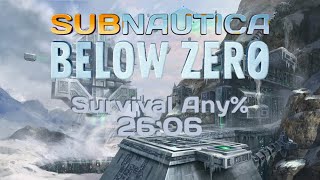 FWR Subnautica Below Zero Speedrun  Survival Any 2606 [upl. by Gillette]