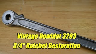 Vintage Dowidat 3293 34quot Ratchet Restoration [upl. by Eedak701]