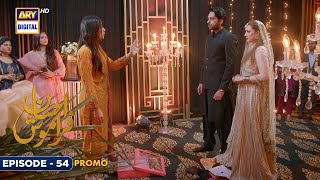 New Ehsaan Faramosh  Episode 54  Promo  ARY Digital Drama [upl. by Aikel]