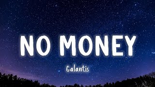 No Money  Galantis LyricsVietsub [upl. by Bashemeth]