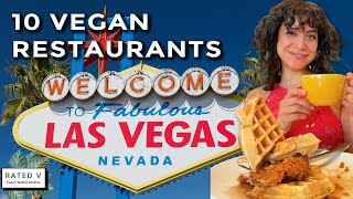 VEGAN ON LAS VEGAS STRIP 10 MUST TRY VEGAN FRIENDLY RESTAURANTS [upl. by Mure89]