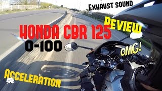 TEST1 HONDA CBR 125  0100  ACCELERATION  REVIEW [upl. by Stormy]