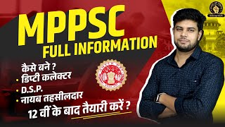 MPPSC Full Details in Hindi for Beginners  MPPSC All Information  MPPSC Post List  Eligibility [upl. by Nirehs522]