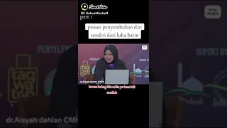 dr aisyah dahlan self healing [upl. by Ticon105]