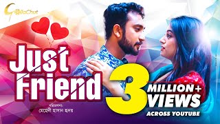 Just Friend  জাষ্ট ফ্রেন্ড  Bangla Natok 2019  Ft Jovan amp Shahtaj  Mehedi Hassan Hridoy [upl. by Spiers]