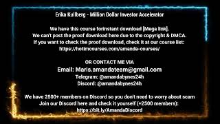 Course24hcom Erika Kullberg  Million Dollar Investor Accelerator [upl. by Annaeiluj344]