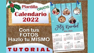 Calendario 2022 con tus FOTOS Tutorial Plantilla Gratis [upl. by Figone183]