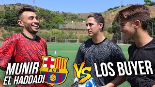 ¡MUNIR EL HADDADI vs LOS BUYER FÚTBOL CHALLENGE [upl. by Annia]