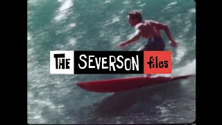 The Severson Files  Pacific Vibrations Part 11 alternative soundtrack [upl. by Lali]