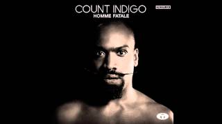 Count Indigo  Low Fidelity [upl. by Anastassia]