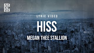 Megan Thee Stallion  Hiss  Lyrics [upl. by Htnnek]