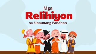 Mga Relihiyon sa Daigdig sa Sinaunang Panahon  Araling Panlipunan 8 [upl. by Bill]