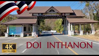 DRIVING in DOI INTHANON NATIONAL PARK Chiang Mai province THAILAND I 4K 60fps [upl. by Meerak]