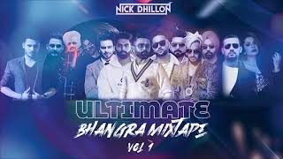 Ultimate Bhangra Mixtape Vol 1  DJ Nick Dhillon  60 Over Non Stop Punjabi Hits  Latest Mix 2020 [upl. by Nawoj5]