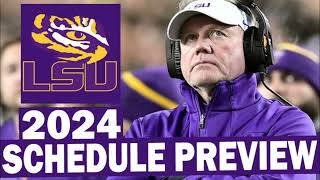 LSU 2024 Schedule Preview [upl. by Laszlo]