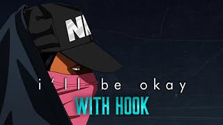 quotIll Be Okayquot with Hook  emotional Hip Hop Beats with Hooks  sad Rap instrumental [upl. by Idnac800]