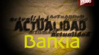 Salida a Bolsa de Bankia 20072011 [upl. by Gore216]