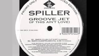 Spiller  Groovejet original mix [upl. by Anehs]