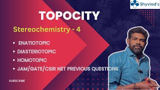 STEREO CHEMISTRY4  ENANTIOTOPIC DIASTEREOTOPIC HOMOTOPIC JAMCSIR PREVIOUS QUESTIONS [upl. by Ahselyt584]