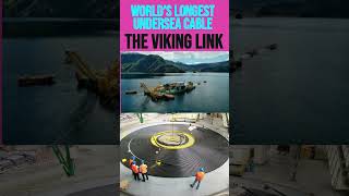 Worlds Longest Undersea Cable  The Viking Link interconnector shorts shortvideo shorts [upl. by Ymmot595]