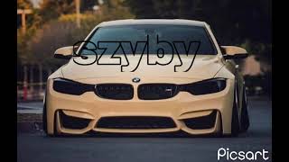 Szyby BASS BOOSTED [upl. by Eyar]