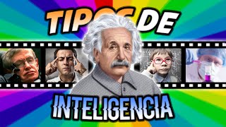 TIPOS DE INTELIGENCIA  Descubre cual tienes tu [upl. by Anawik989]