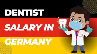 💰🦷 quotDentist Salary in Germany A Comprehensive Guidequot 🇩🇪🔬 [upl. by Ettelorahc]