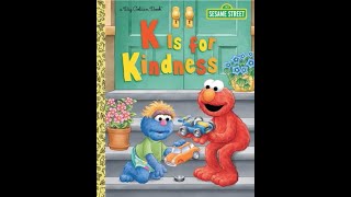 K is for Kindness Sesame Street Golden Book Read Aloud Video PostReading Questions amp Activities [upl. by Nrublim365]