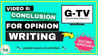 How to Write a Conclusion for an Opinion Essay  4th Grade  Video 6 [upl. by Merlin]