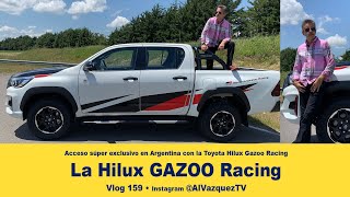 2019 Toyota Hilux GAZOO Racing • Quiero Una • Vlog 159 [upl. by Lebama]